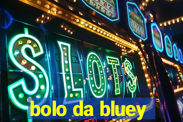 bolo da bluey